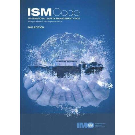 International Safety Management Ism Code And Guidelines On Implementation Of The Ism Code