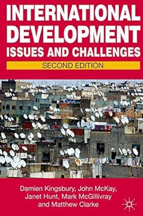 Read International Development Issues And Challenges Second Edition 