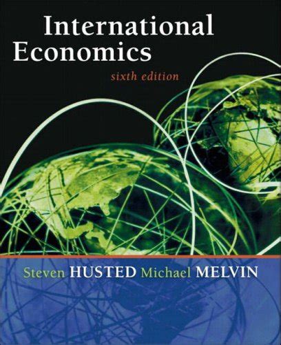 Read Online International Economics Melvin Husted 