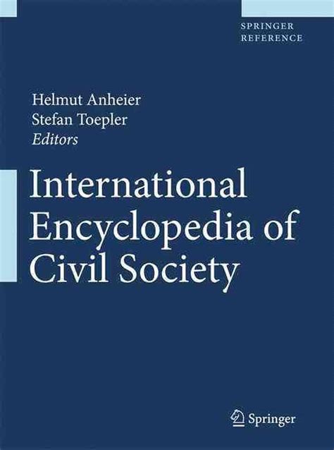 Full Download International Encyclopedia Of Civil Society 