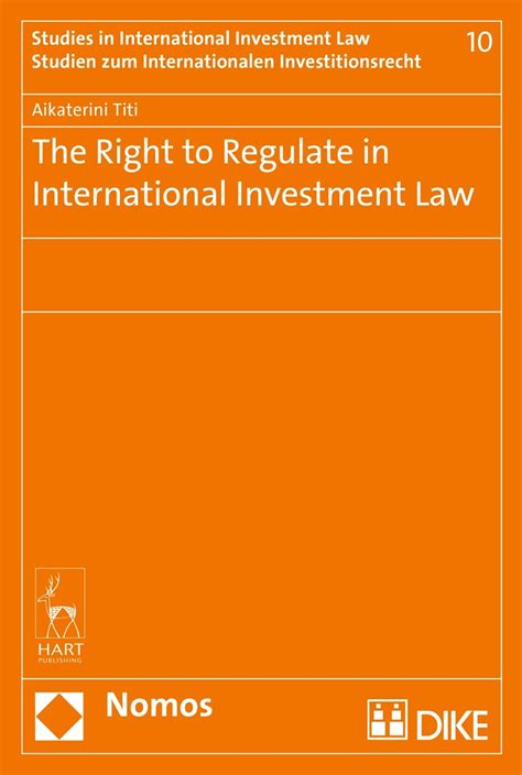 Full Download International Investment Law The Right To Regulate In 