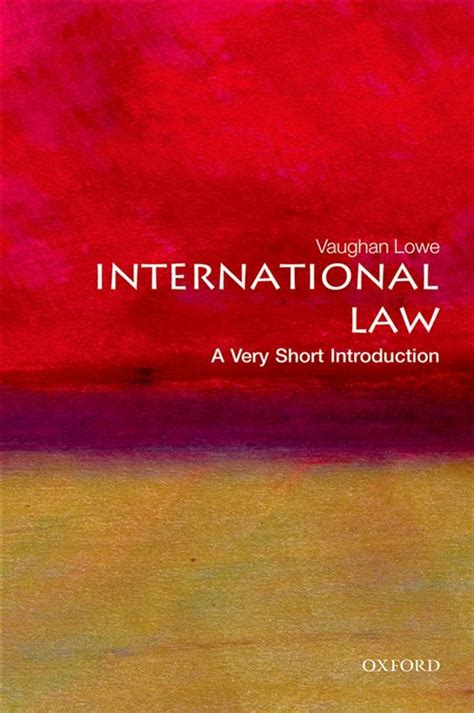 Read Online International Law A Very Short Introduction Very Short Introductions 