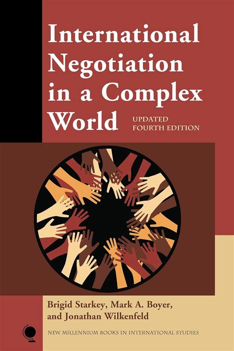 Read Online International Negotiation In A Complex World New Millennium Books In International Studies 