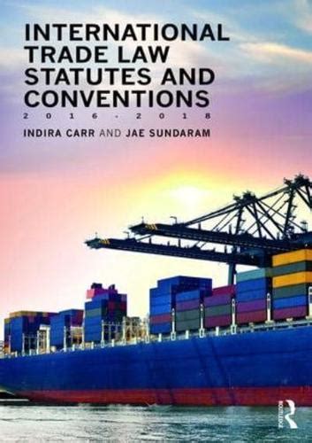 Read International Trade Law Statutes And Conventions 2016 2018 