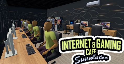 internet and cafe simulator crazy games
