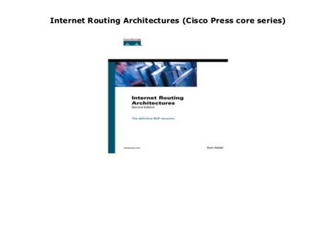 Full Download Internet Routing Architectures Cisco Press Core Series 