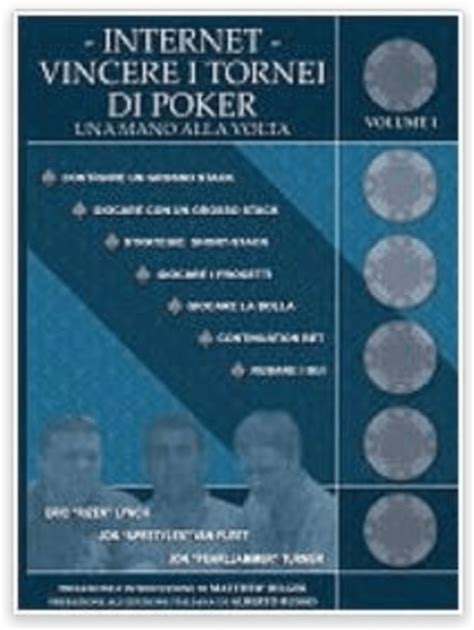 Read Online Internet Vincere I Tornei Di Poker Una Mano Alla Volta 3 
