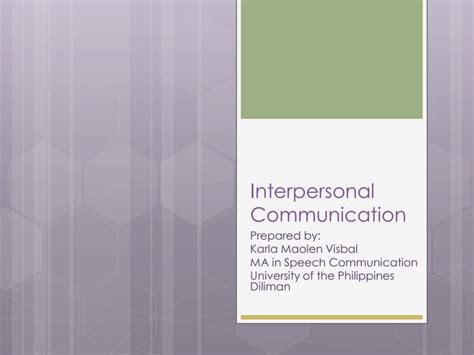 Interpersonal Communication Chapter 1
