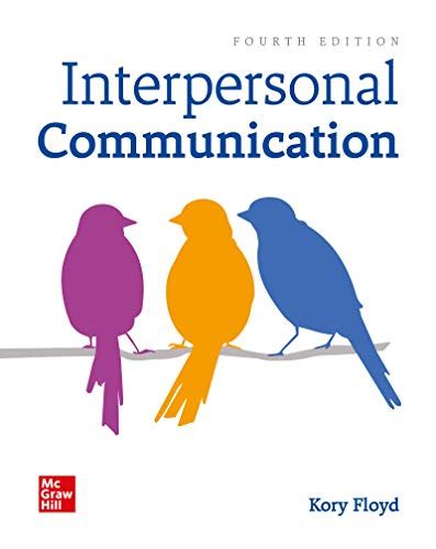 Download Interpersonal Communication By Kory Floyd 2 Edition 