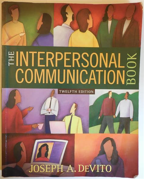 Read Online Interpersonal Communications 12Th Edition 