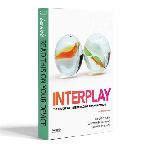 Read Interplay The Process Of Interpersonal Communication 13Th Edition Free 