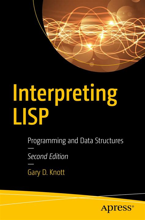 Download Interpreting Lisp Programming And Data Structures 