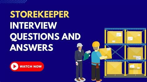 interview questions for storekeeper position warehouse