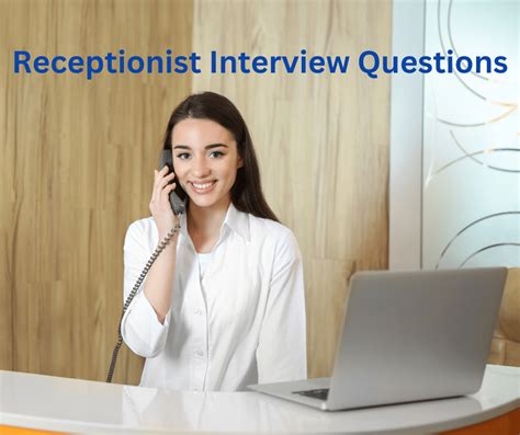 Download Interview Questions For Receptionist Position And Answers 