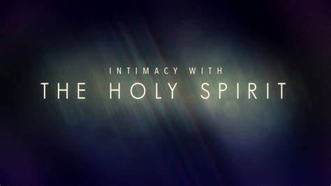 intimacy with the holy spirit pdf