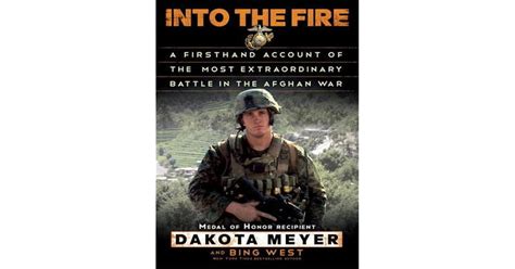 Into The Fire A Firsthand Account Of The Most Ext