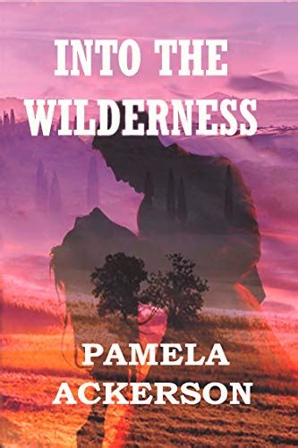 Download Into The Wilderness The Wilderness Series English Edition 