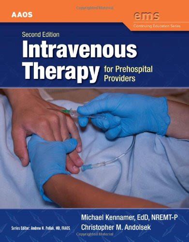 Read Intravenous Therapy For Prehospital Providers 