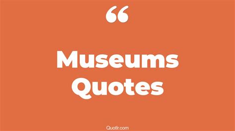 Intrepid Museum Quotes