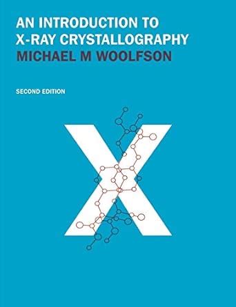 Intro X Ray Crystallography 2ed