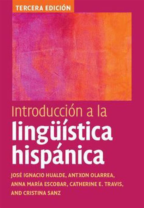 Read Introduccion A La Linguistica Hispanica 
