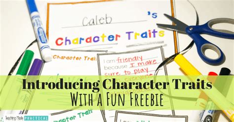 Introducing Character Traits With A Fun Freebie Character Traits Lesson 3rd Grade - Character Traits Lesson 3rd Grade