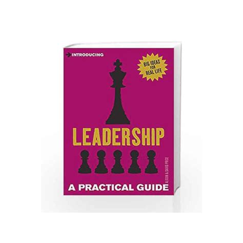 Introducing Leadership A Practical Guide Introducing