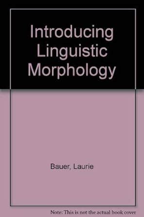 Introducing Linguistic Morphology