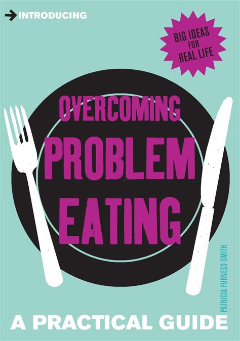 Introducing Overcoming Problem Eating A Practical Guide Introducing