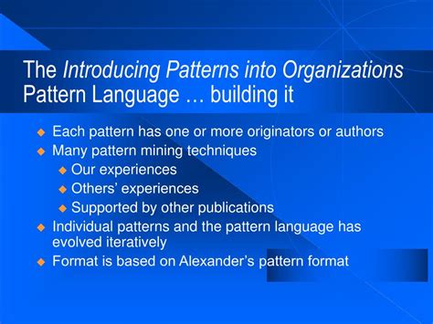 Introducing Patterns Into Organizations
