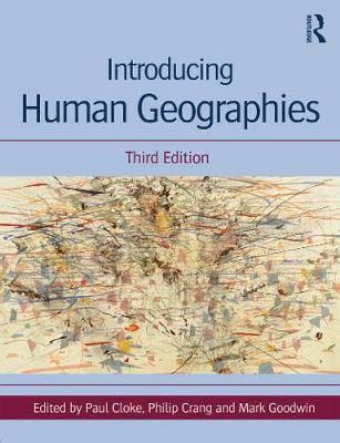 Full Download Introducing Human Geographies Third Edition 