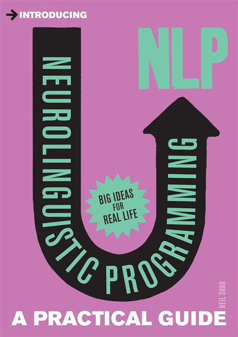 Download Introducing Neurolinguistic Programming Nlp A Practical Guide 