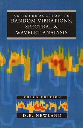 Introduction Random Vibrations Spectral Analysis