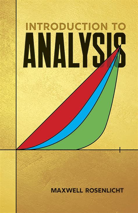 Introduction To Analysis By Maxwell Rosenlicht Solutions