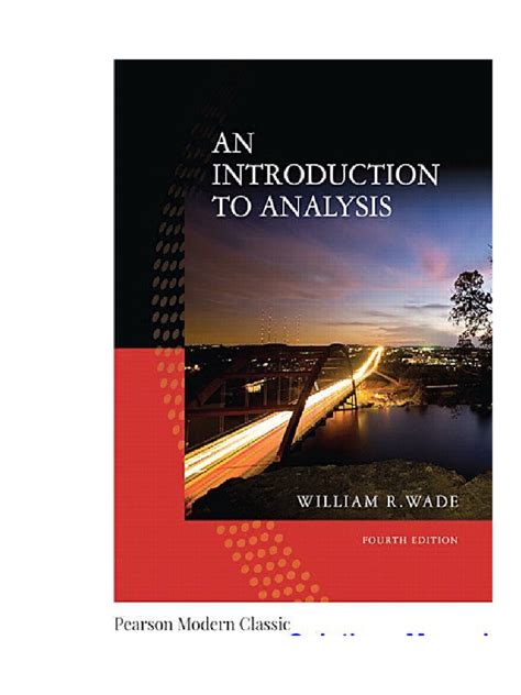 Introduction To Analysis Wade 4th Edition