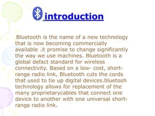 Introduction To Bluetooth