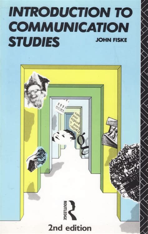 Introduction To Communication Studies Studies In Communication