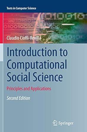introduction to computational social science principles and applications texts in computer science