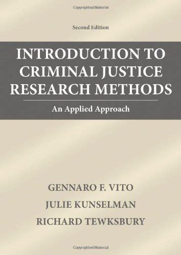 introduction to criminal justice research methods an applied approach