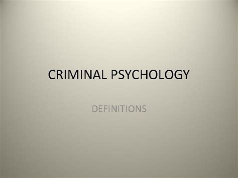 introduction to criminal psychology definitions of crime