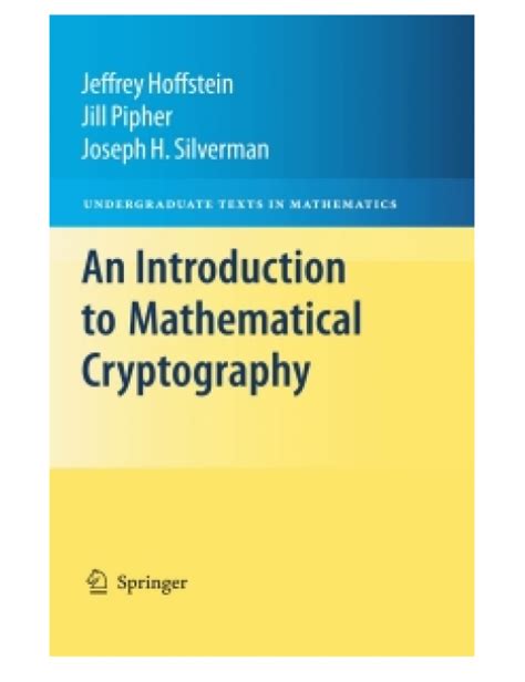 Introduction To Cryptography With Mathematical Foundations And Computer Implementations Discrete Mathematics And Its Applications