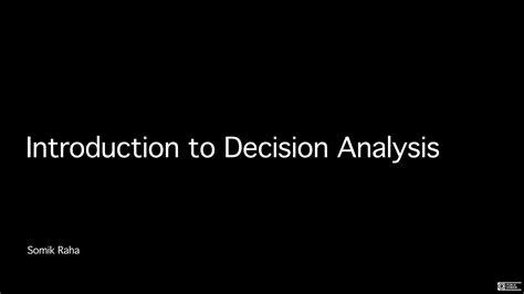 Introduction To Decision Analysis