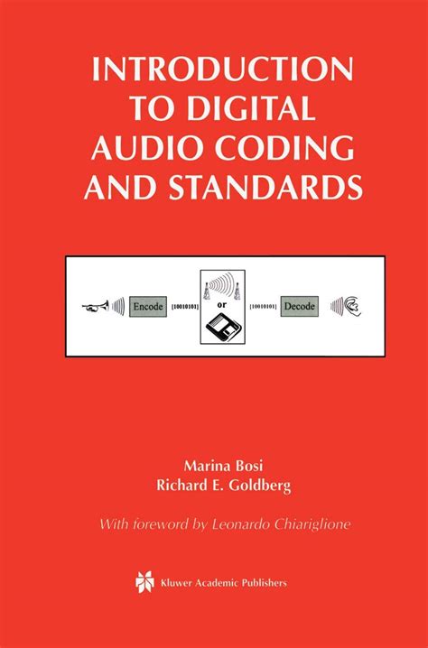 Introduction To Digital Audio Coding And Standards The Springer International Series In Engineering And Computer Science