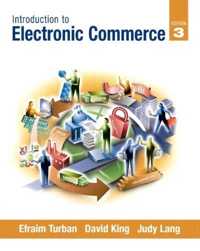 Introduction To Electronic Commerce 3rd Edition