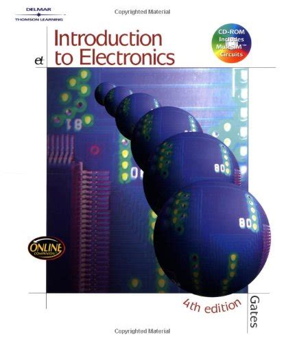 Introduction To Electronics Earl Gates 6th Edition