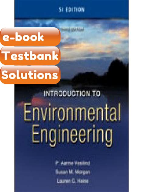 Introduction To Environmental Engineering Si Version