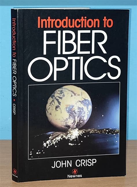 Introduction To Fiber Optics John Crisp Pdf Download