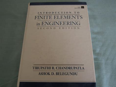 Introduction To Finite Elements In Engineering Solution Manual