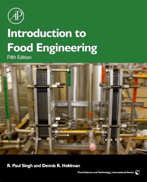 introduction to food engineering singh