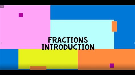 Introduction To Fractions Youtube Learning Fractions For Adults - Learning Fractions For Adults